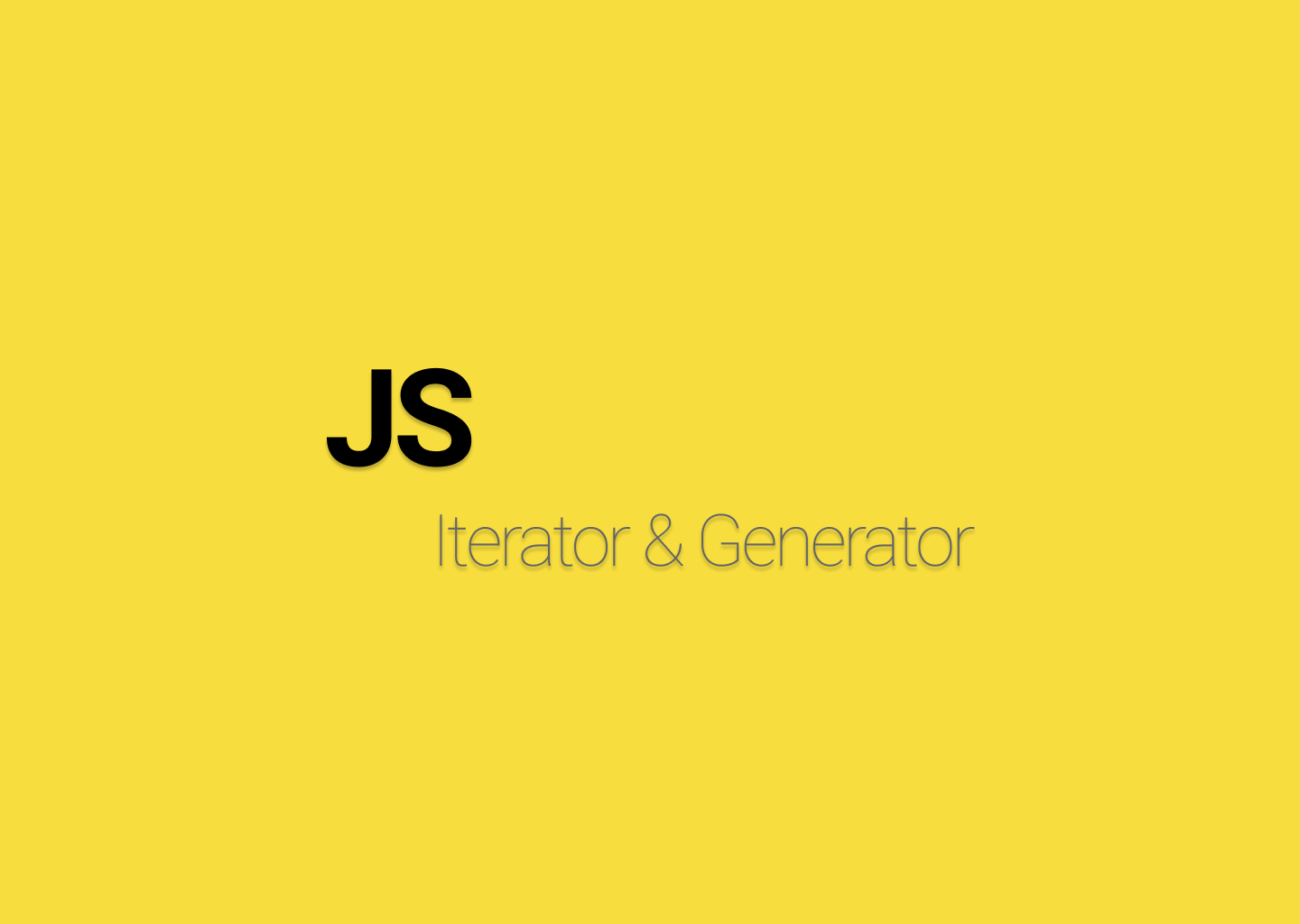 Javascript ES6 Iterator & Generator, 열거형, 제너레이터 함수, generator function, yield, function*